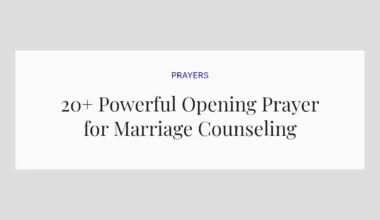 20+ Powerful Opening Prayer for Marriage Counseling