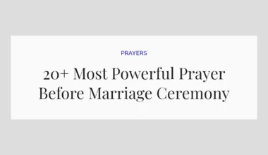 20+ Most Powerful Prayer Before Marriage Ceremony