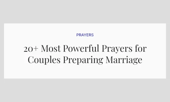 20+ Most Powerful Prayers for Couples Preparing Marriage