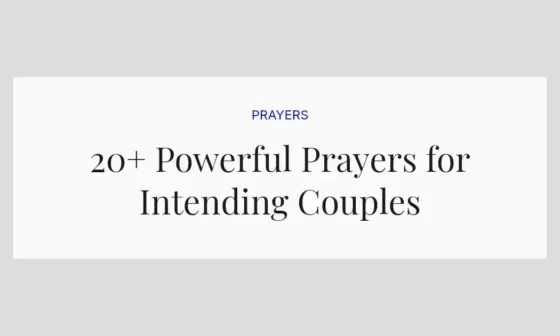 20+ Powerful Prayers for Intending Couples