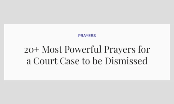 20+ Most Powerful Prayers for a Court Case to be Dismissed