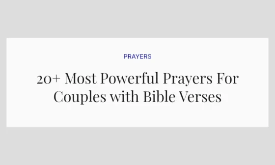 20+ Most Powerful Prayers For Couples with Bible Verses
