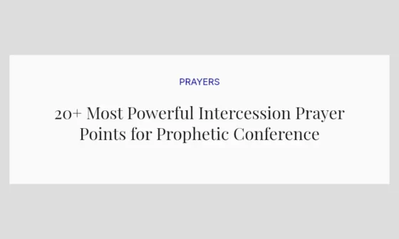 20+ Most Powerful Intercession Prayer Points for Prophetic Conference