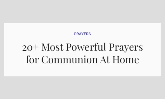 20+ Most Powerful Prayers for Communion At Home