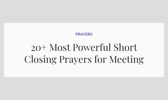 20+ Most Powerful Short Closing Prayers for Meeting