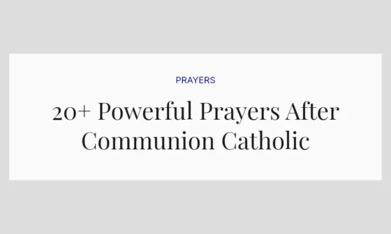 20+ Powerful Prayers After Communion Catholic
