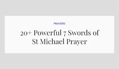20+ Powerful 7 Swords of St Michael Prayer
