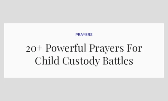 20+ Powerful Prayers For Child Custody Battles
