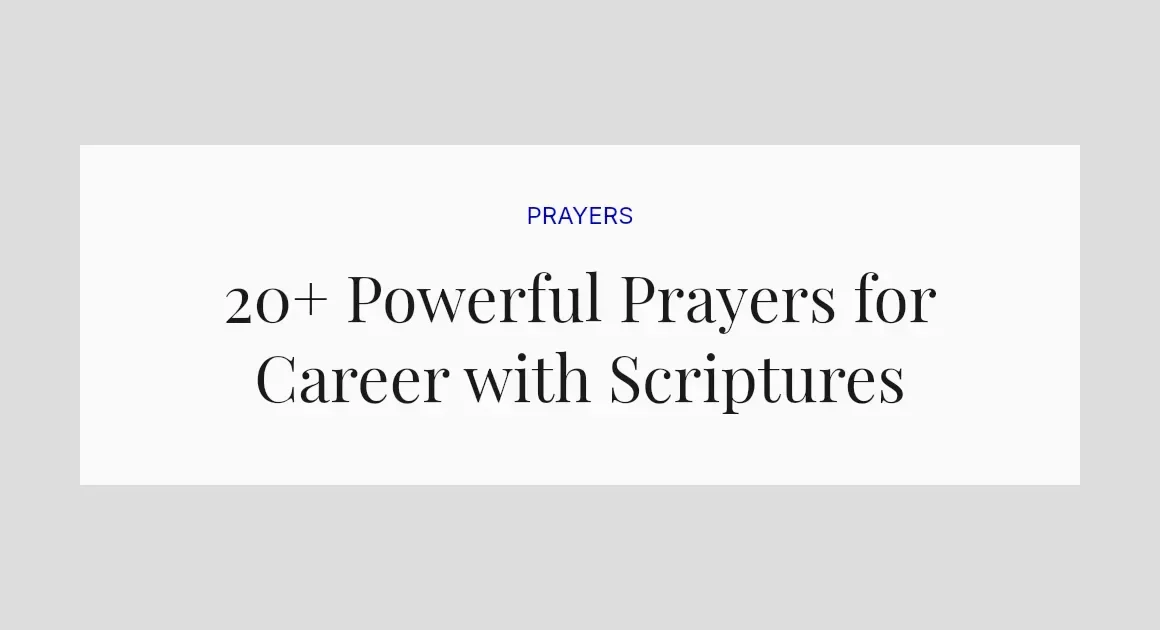 20+ Powerful Prayers for Career with Scriptures