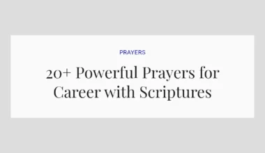 20+ Powerful Prayers for Career with Scriptures