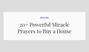 20+ Powerful Miracle Prayers to Buy a House