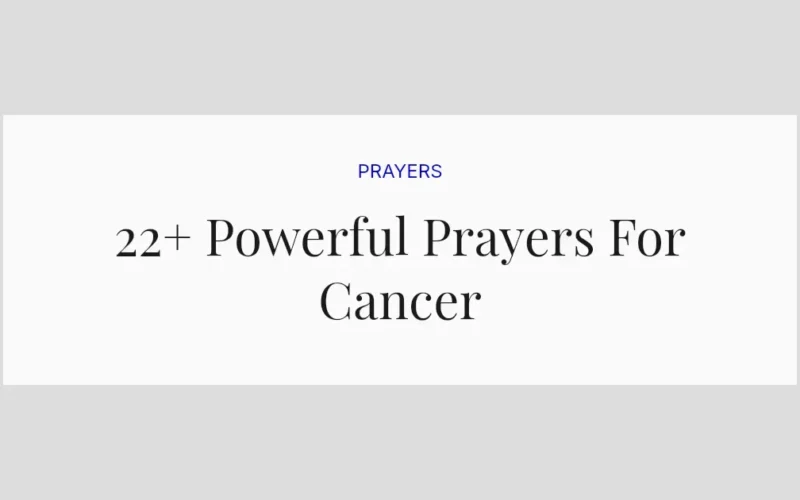 22+ Powerful Prayers For Cancer
