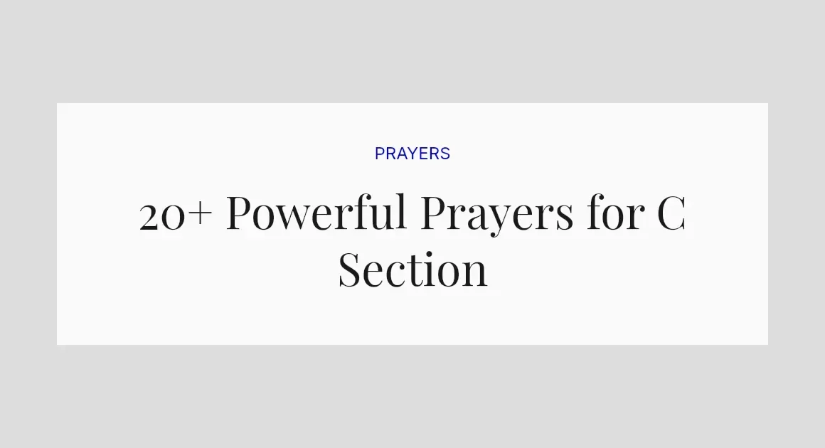 20+ Powerful Prayers for C Section