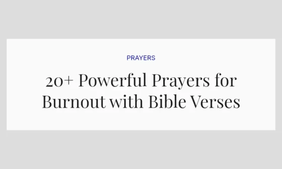 20+ Powerful Prayers for Burnout with Bible Verses
