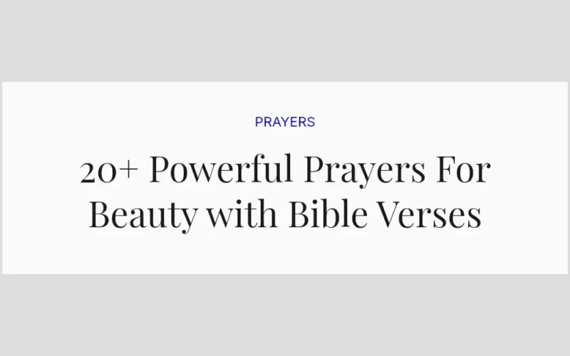 20+ Powerful Prayers For Beauty with Bible Verses
