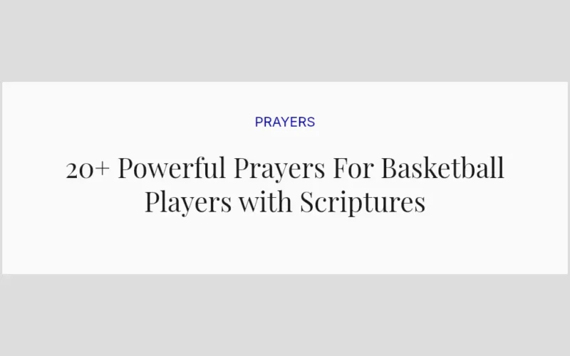20+ Powerful Prayers For Basketball Players with Scriptures
