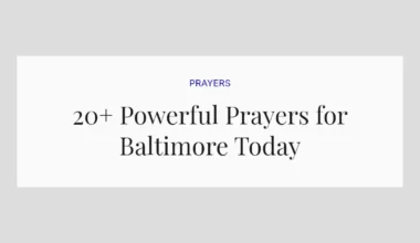 20+ Powerful Prayers for Baltimore Today