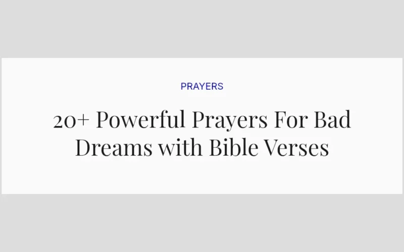 20+ Powerful Prayers For Bad Dreams with Bible Verses