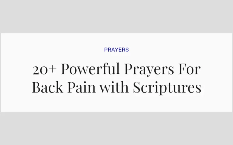 20+ Powerful Prayers For Back Pain with Scriptures