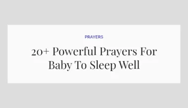 20+ Powerful Prayers For Baby To Sleep Well