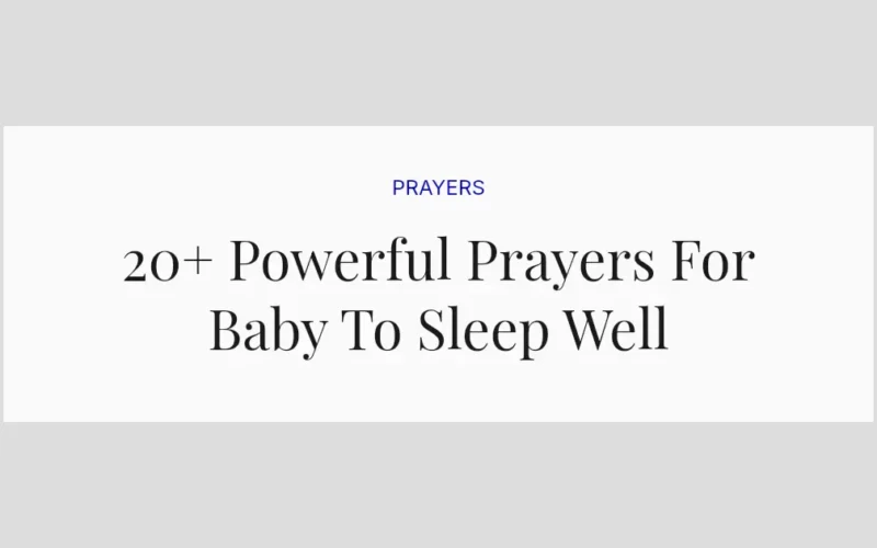 20+ Powerful Prayers For Baby To Sleep Well