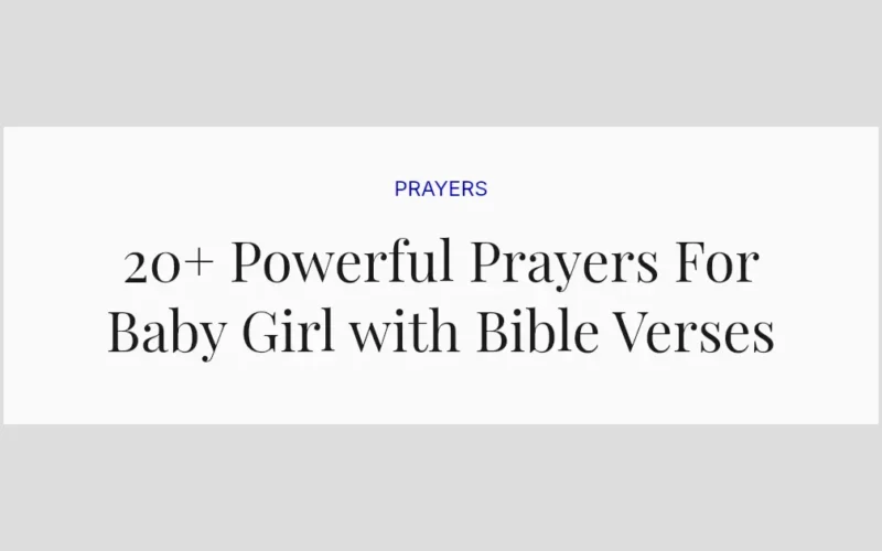 20+ Powerful Prayers For Baby Girl with Bible Verses