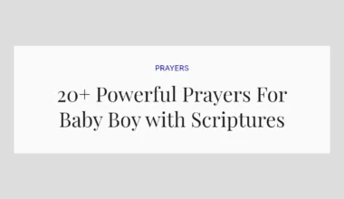 20+ Powerful Prayers For Baby Boy with Scriptures
