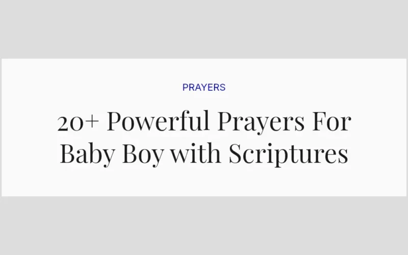20+ Powerful Prayers For Baby Boy with Scriptures