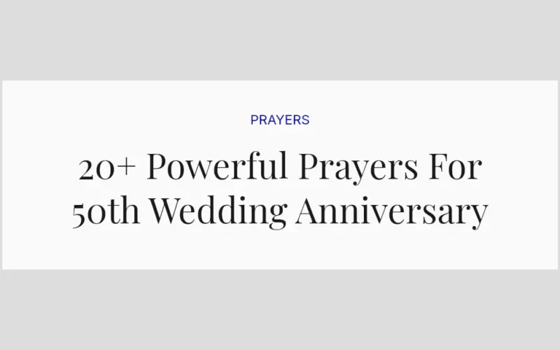 20+ Powerful Prayers For 50th Wedding Anniversary