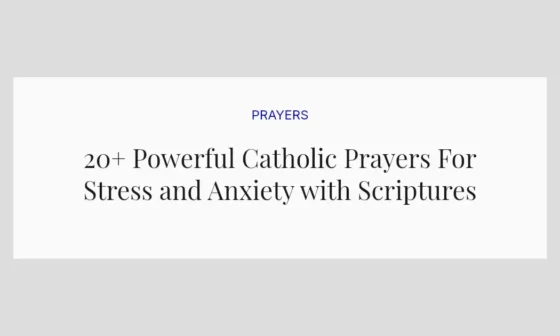 20+ Powerful Catholic Prayers For Stress and Anxiety with Scriptures