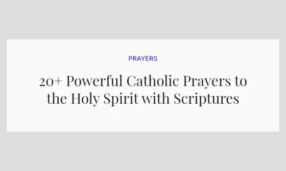 20+ Powerful Catholic Prayers to the Holy Spirit with Scriptures