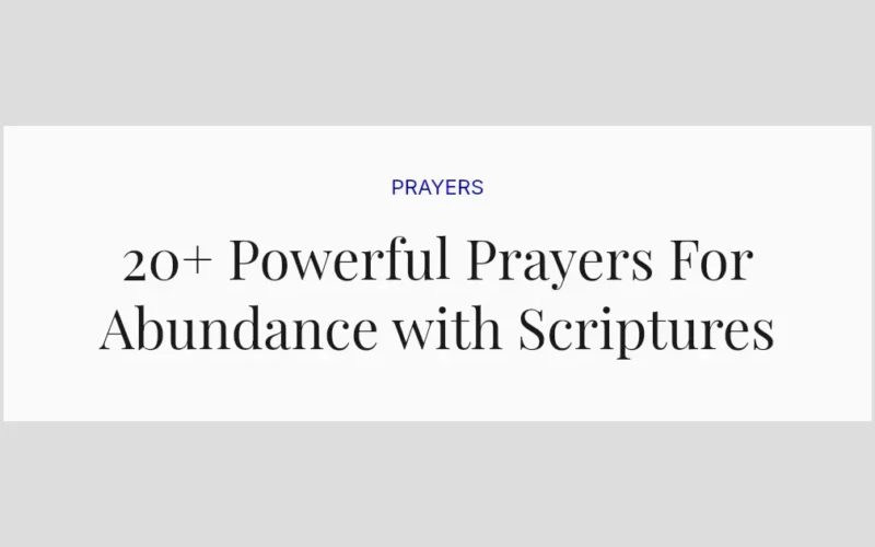 20+ Powerful Prayers For Abundance with Scriptures