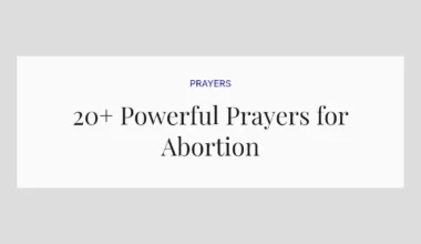 20+ Powerful Prayers for Abortion