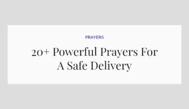 20+ Powerful Prayers For A Safe Delivery