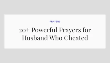 20+ Powerful Prayers for Husband Who Cheated