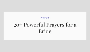 20+ Powerful Prayers for a Bride