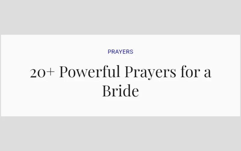 20+ Powerful Prayers for a Bride