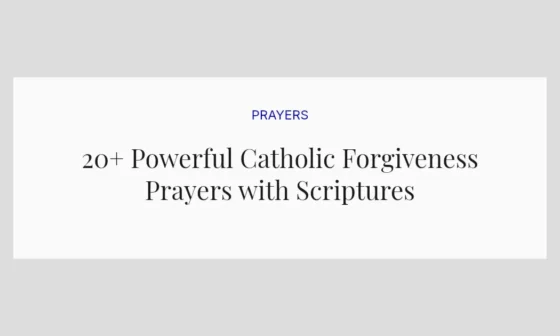 20+ Powerful Catholic Forgiveness Prayers with Scriptures