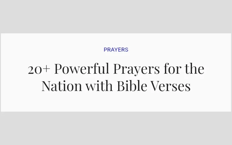 20+ Powerful Prayers for the Nation with Bible Verses