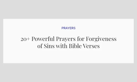 20+ Powerful Prayers for Forgiveness of Sins with Bible Verses