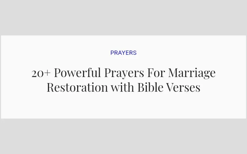 20+ Powerful Prayers For Marriage Restoration with Bible Verses