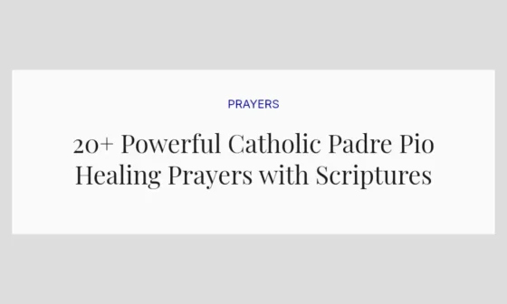 20+ Powerful Catholic Padre Pio Healing Prayers with Scriptures