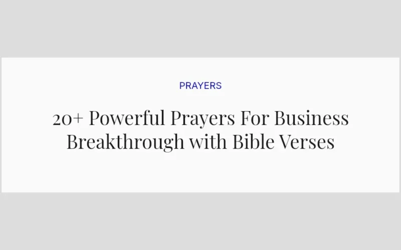 20+ Powerful Prayers For Business Breakthrough with Bible Verses