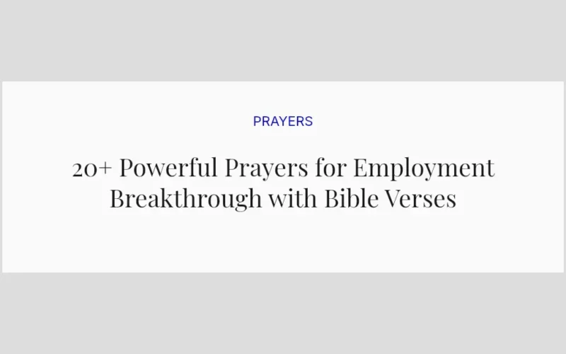 20+ Powerful Prayers for Employment Breakthrough with Bible Verses