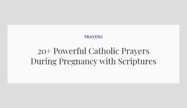20+ Powerful Catholic Prayers During Pregnancy with Scriptures