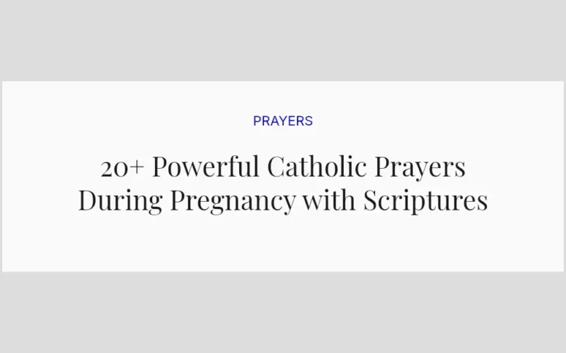 20+ Powerful Catholic Prayers During Pregnancy with Scriptures