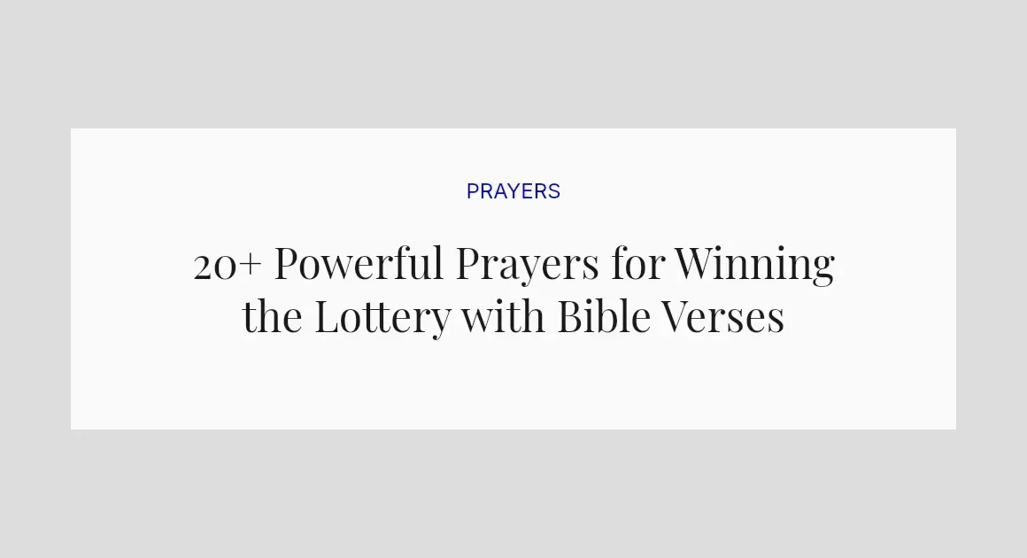 20+ Powerful Prayers for Winning the Lottery with Bible Verses