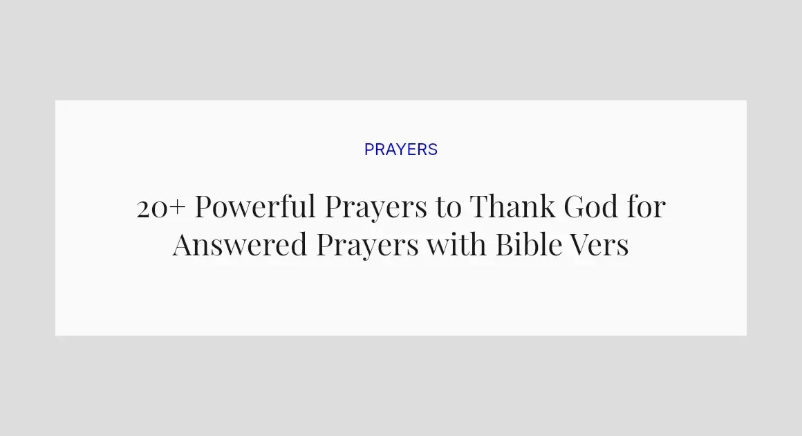 20+ Powerful Prayers to Thank God for Answered Prayers with Bible Verses