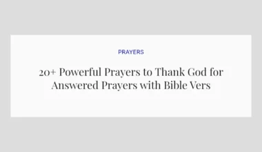 20+ Powerful Prayers to Thank God for Answered Prayers with Bible Verses