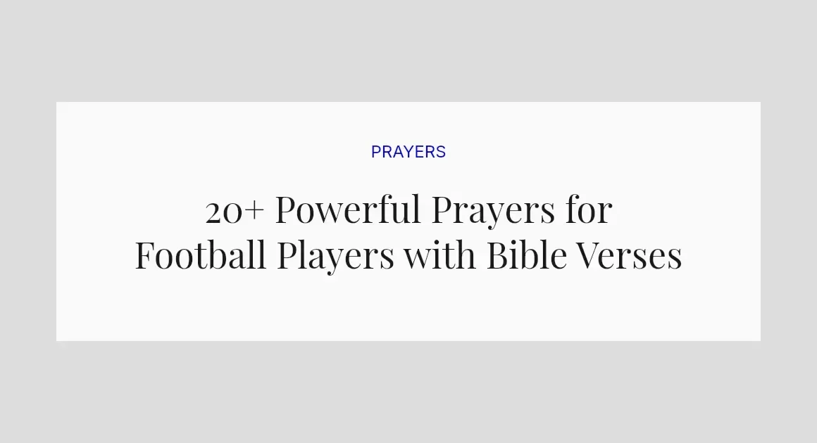 20+ Powerful Prayers for Football Players with Bible Verses